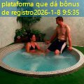 plataforma que dá bônus de registro plataforma que dá bônus de registro