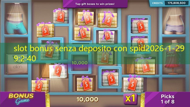 slot bonus senza deposito con spid